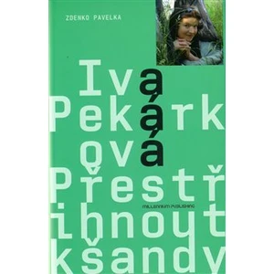 Přestřihnout kšandy - Iva Pekárková, Zdenko Pavelka