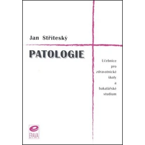 Patologie - Jan Stříteský