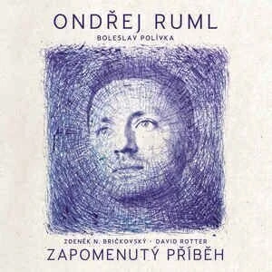 Ondřej Ruml Zapomenutý příběh Hudební CD