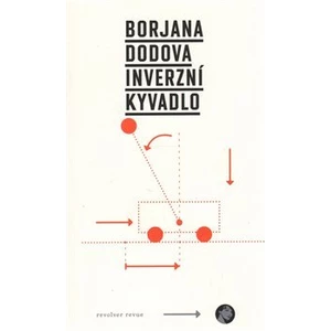 Inverzní kyvadlo - Dodova Borjana