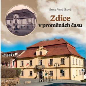 Zdice v proměnách času