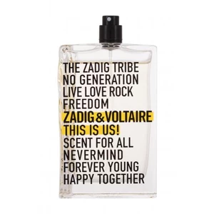 Zadig & Voltaire This Is Us! 100 ml toaletní voda tester unisex