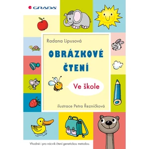 Obrázkové čtení - Ve škole, Lipusová Radana