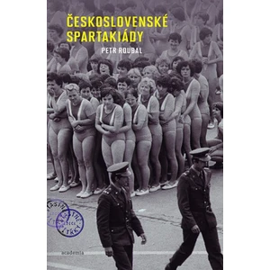 Československé spartakiády - Petr Roubal