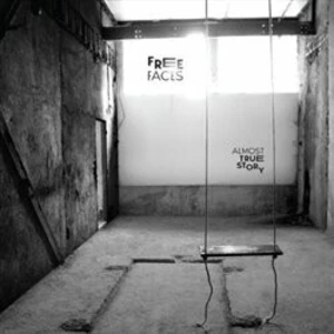 Almost True Story - Faces Free [CD]