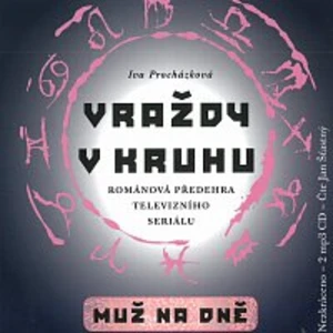 Vraždy v kruhu / Muž na dně - Iva Procházková - audiokniha