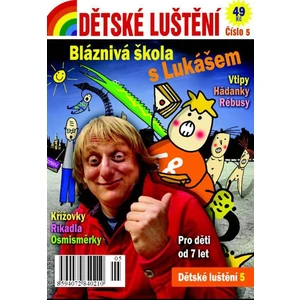 Dětské luštění 5 - Bláznivá škola s Lukášem