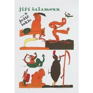 Jiří Šalamoun ... a ještě tohle! -- audiomemoáry [CD]