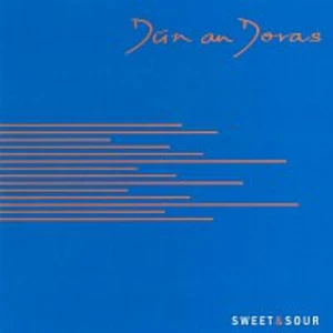 Sweet & Sour - Doras Dún An [CD album]
