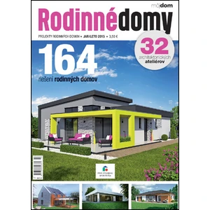 Rodinné domy Jar/leto 2015 -- 164 riešení rodinných domov
