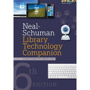 Neal-Schuman Library Technology Companion