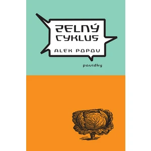 Zelný cyklus - Alek Popov