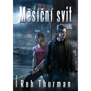 Měsíční svit - Rob Thurman