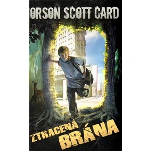 Ztracená brána - Orson Scott Card