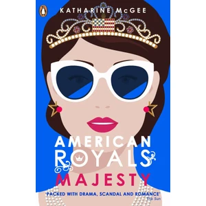 American Royals 2 : Majesty - Katharine McGeeová
