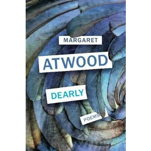 Dearly - Margaret Atwood