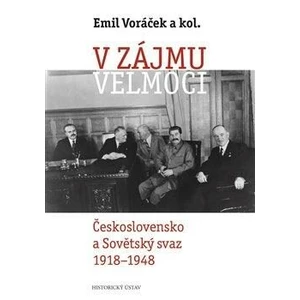 V zájmu velmoci - Emil Voráček, kolektiv autorů