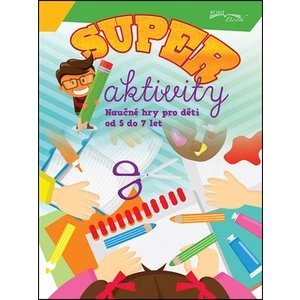 Superaktivity 5-7 let