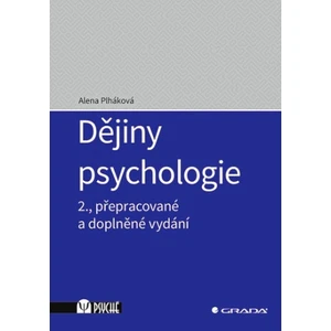 Dějiny psychologie - Alena Plháková