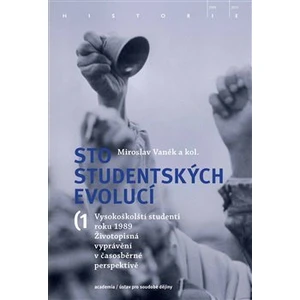 Sto studentských evolucí - Miroslav Vaněk