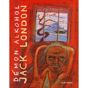 Démon alkohol - Jack London