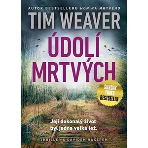 Údolí mrtvých - Tim Weaver