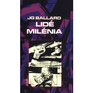 Lidé milénia - J.G. Ballard, Vladimír 518