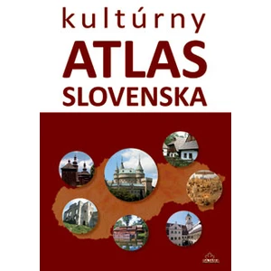 Kultúrny atlas Slovenska - Kliment Ondrejka, Daniel Kollár