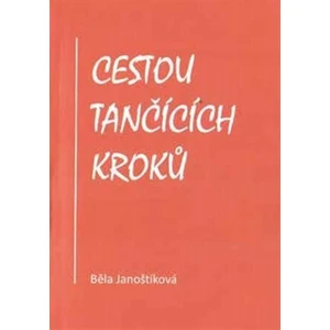 Cestou tančících kroků