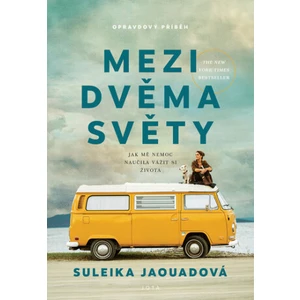 Mezi dvěma světy - Suleika Jaoudaová