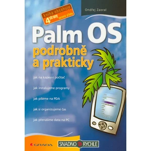Palm OS -- podrobně a prakticky - Zaoral Ondřej [E-kniha]