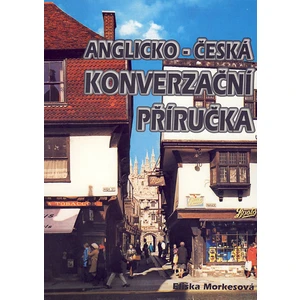 Anglicko-česká konverzační příručka - Morkesová Eliška