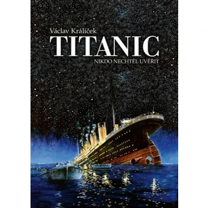 Titanic - Václav Králíček