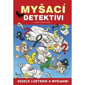 Myšací detektívi -- Veselé luštenie s myšiakmi