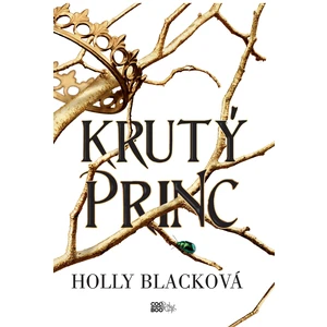 Krutý princ - Blacková Holly [E-kniha]