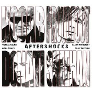 Aftershocks - KOCAB,PROUDFOOT,DONATI,SHEEHAN [CD album]