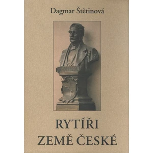 Rytíři Země české - Dagmar Štětinová