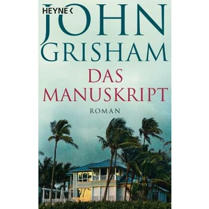 Das Manuskript - John Grisham