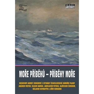 Moře příběhů – příběhy moře - Andrea Vernerová