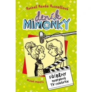 Deník mimoňky -- Příběhy nestylový TV celebrity