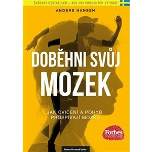 Doběhni svůj mozek - Anders Hansen