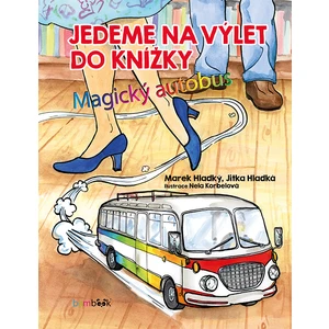 Jedeme na výlet do knížky, Hladký Marek