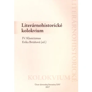 Literárnohistorické kolokvium IV. - Klasicizmus