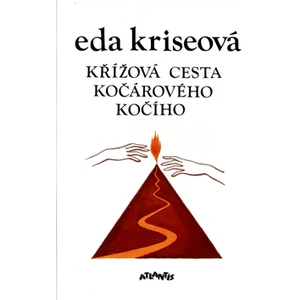 Křížová cesta kočárového kočího - Kriseová Eda