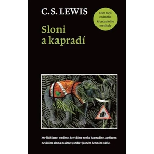 Sloni a kapradí - Lewis C. S.