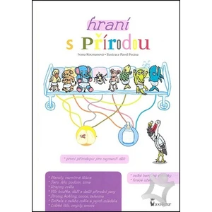 Hraní s přírodou -- První přírodopis pro nejmenší děti