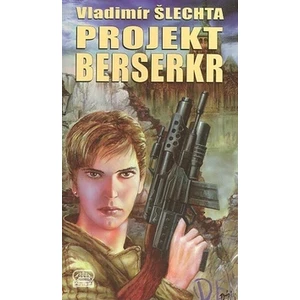 Projekt Berserkr - Šlechta Vladimír