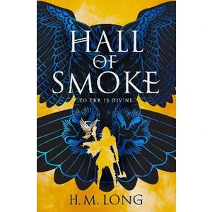 Hall of Smoke - H. M. Long