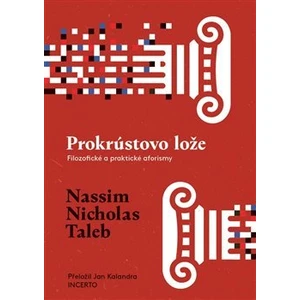 Prokrústovo lože - Nassim Nicholas Taleb