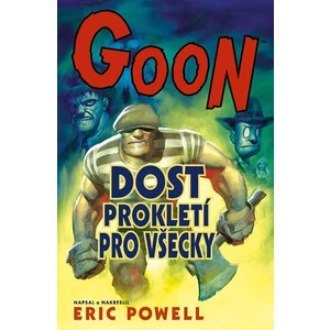 Goon 8 - Dost prokletí pro všecky - Eric Powel